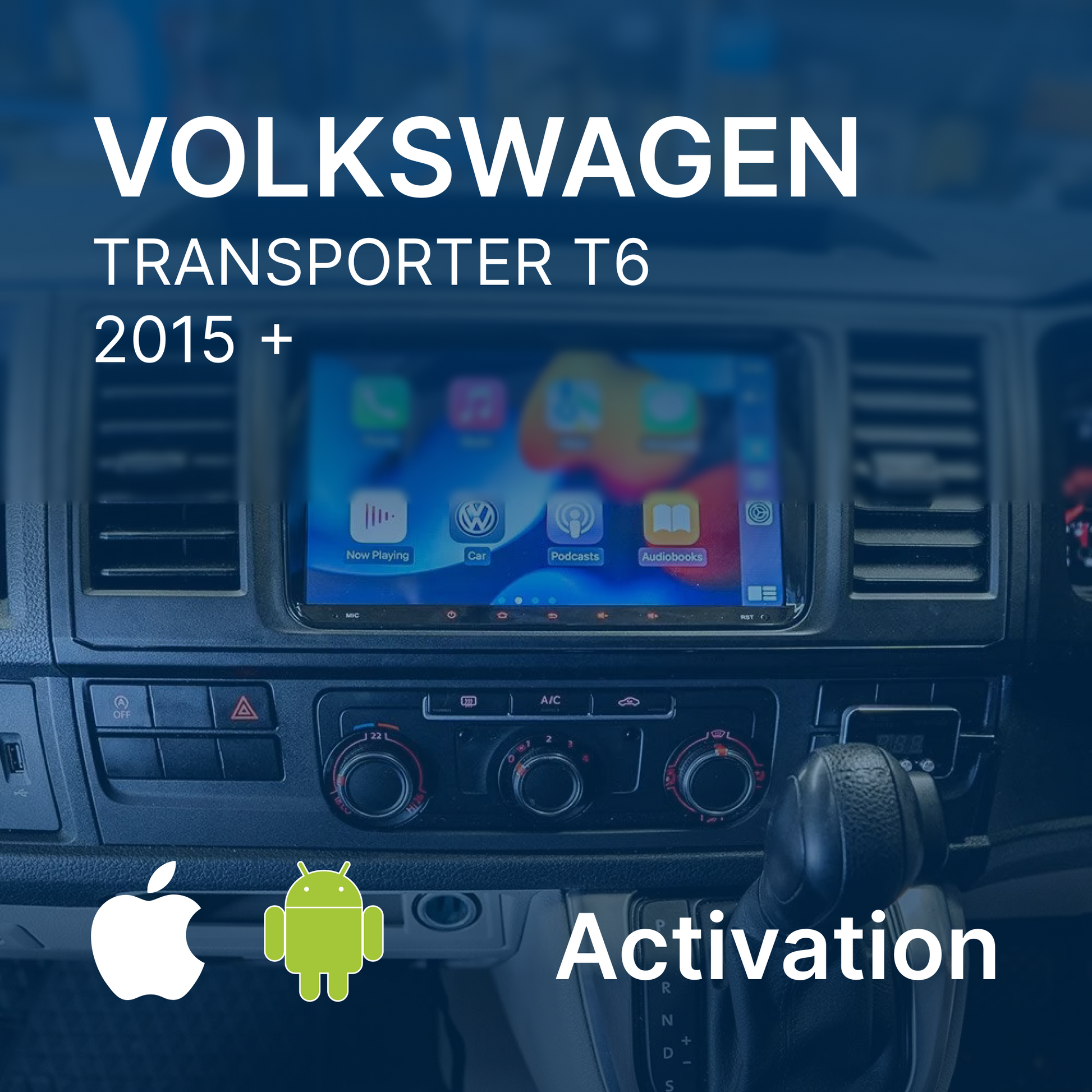Activation CarPlay Android Auto Volkswagen T6 – Compatible Volkswagen T6