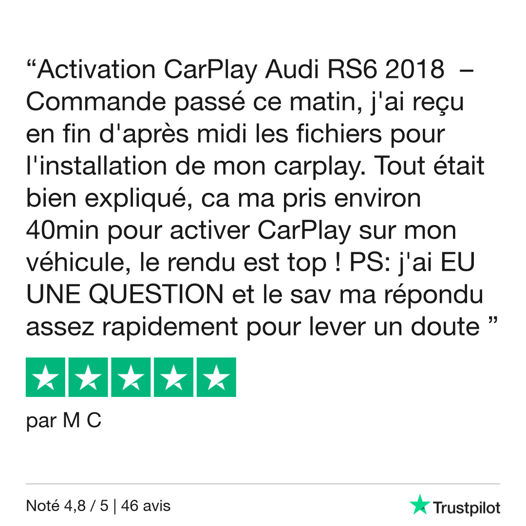avis client positif suite à une activation CarPlay pour audi rs6
