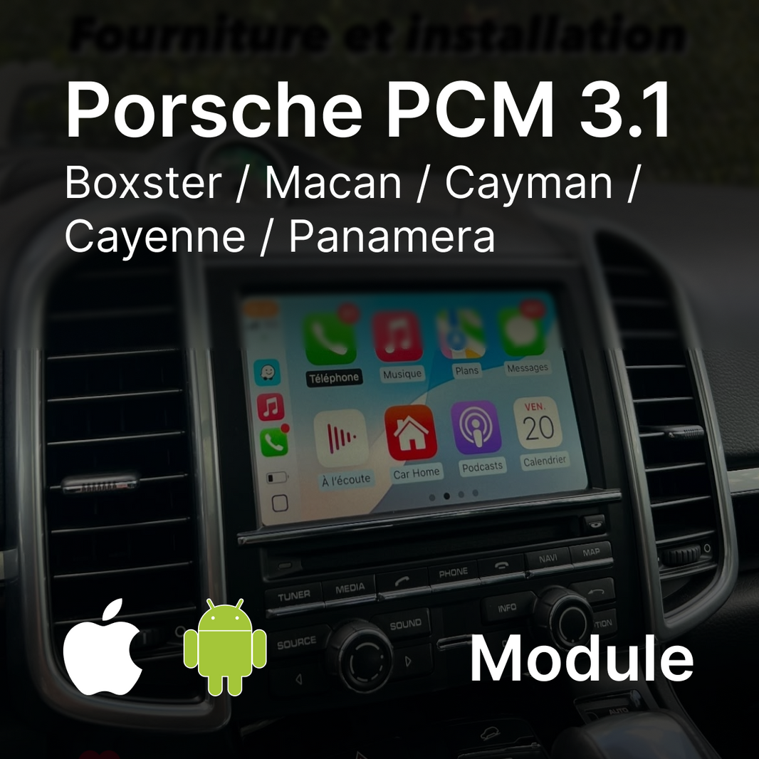 Comment ajouter CarPlay sur une Porsche PCM 3.1 (Cayenne, Macan, Panamera, 911…) — Guide complet