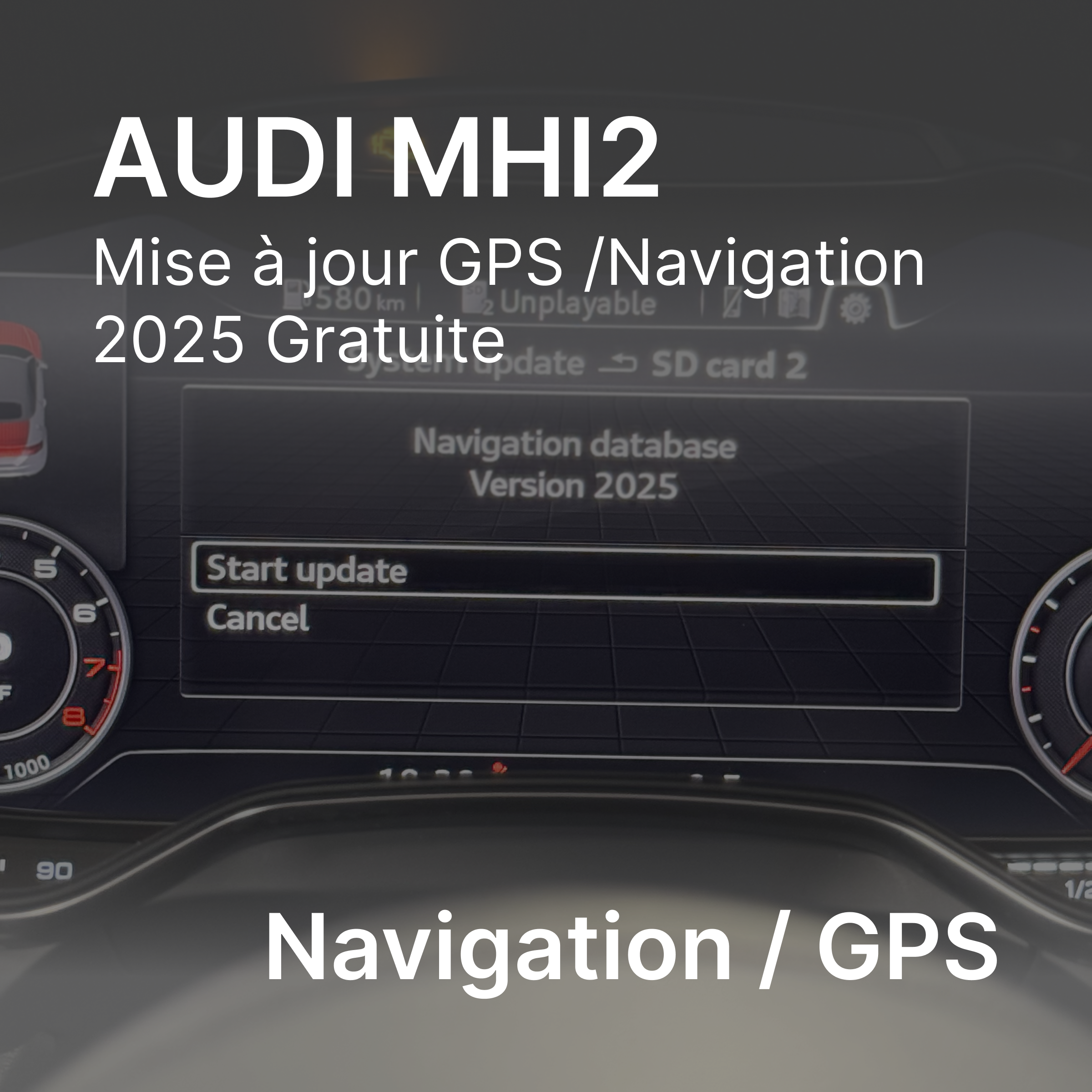 Audi MHI2 Mise à Jour GPS /Navigation 2025 Gratuite