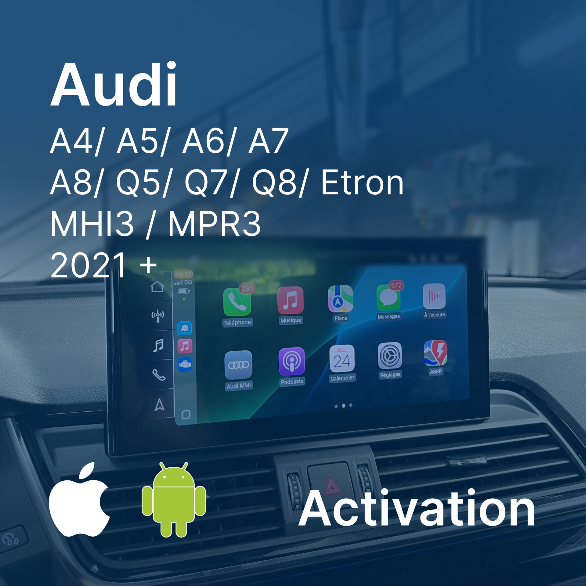Activation Android Auto | AUDI MH2P | Dark Tint Marseille Activation Android Auto | AUDI MH2P | Dark Tint Marseille